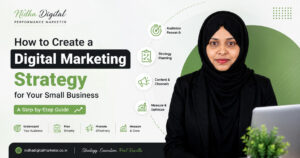 How to Create a Digital Marketing Strategy for Your Small Business