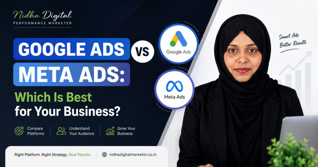 Google Ads vs Meta Ads comparison for business